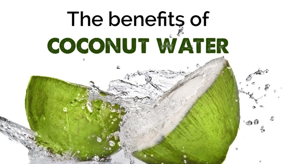 The Incredible Benefits of Coconut Water